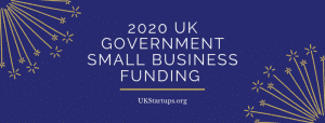 2020 UK Government Small Business Funding