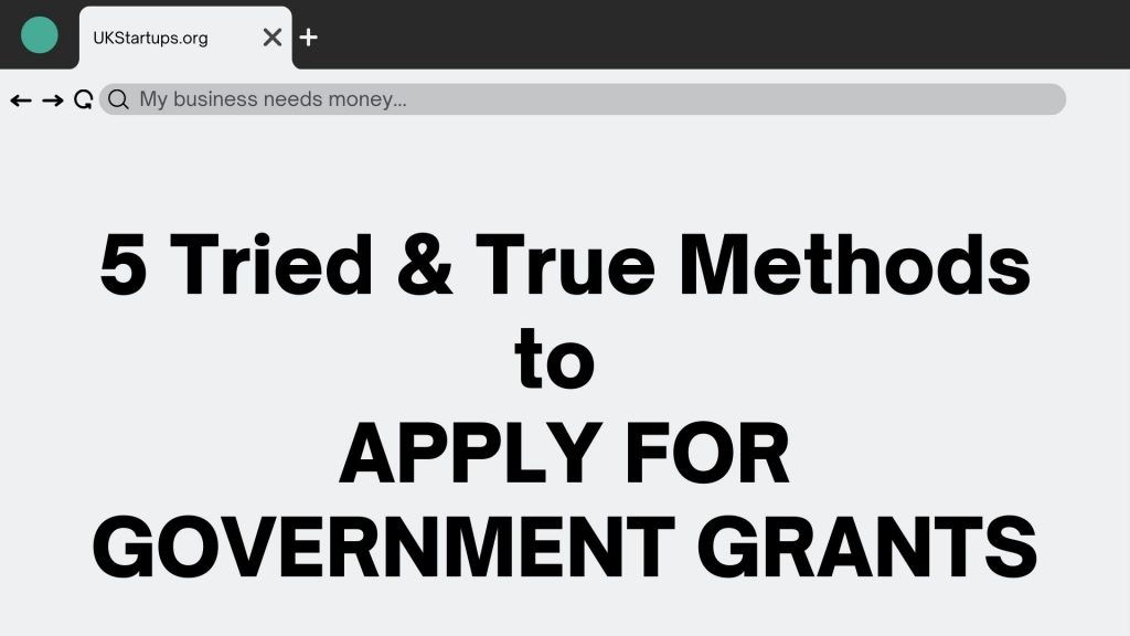 APPLY FOR GOVERNMENT GRANTS
