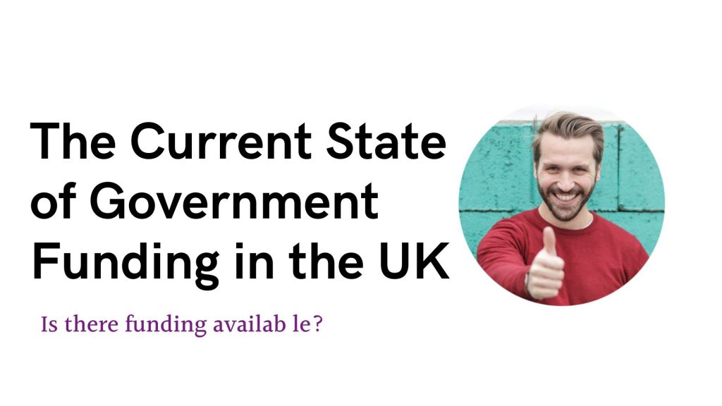 The Current State of Government Funding in the UK