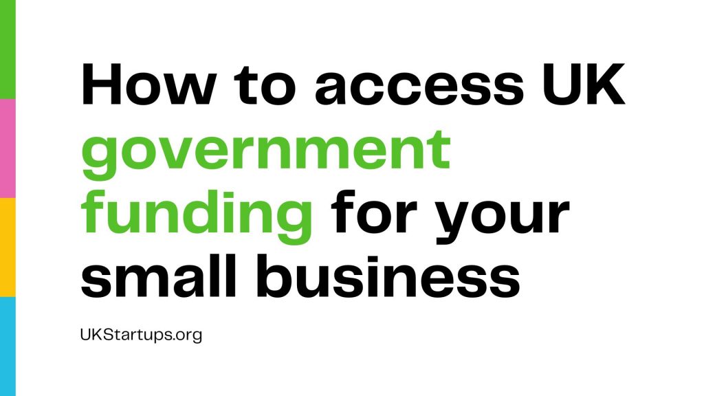 How to access UK government funding for your small business
